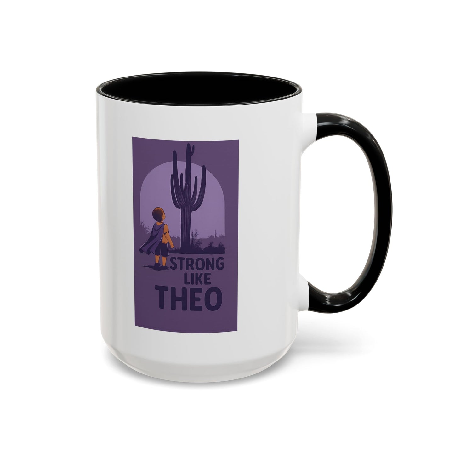 "Strong Like Theo" Coffee Mug- Saguaro Edition