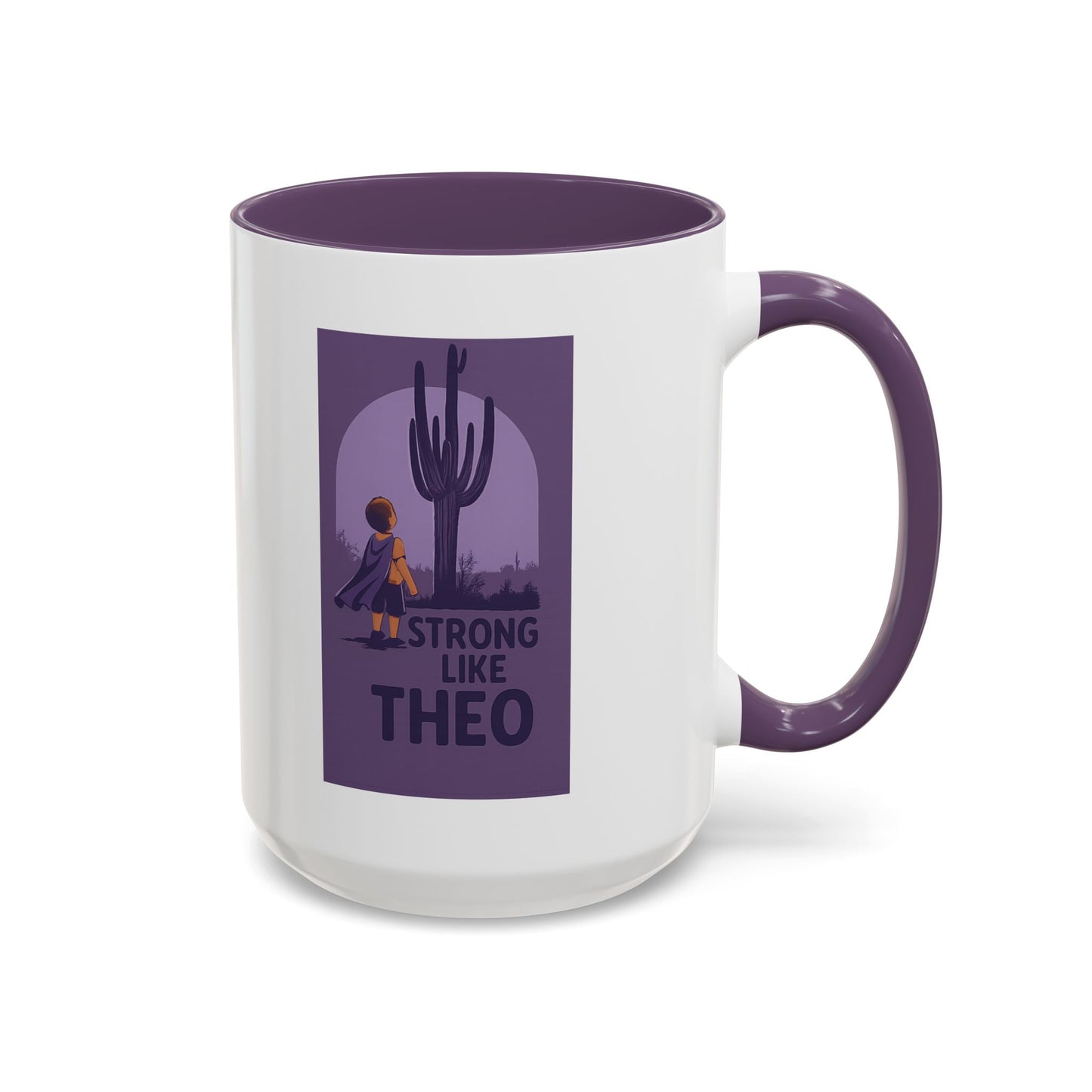 "Strong Like Theo" Coffee Mug- Saguaro Edition
