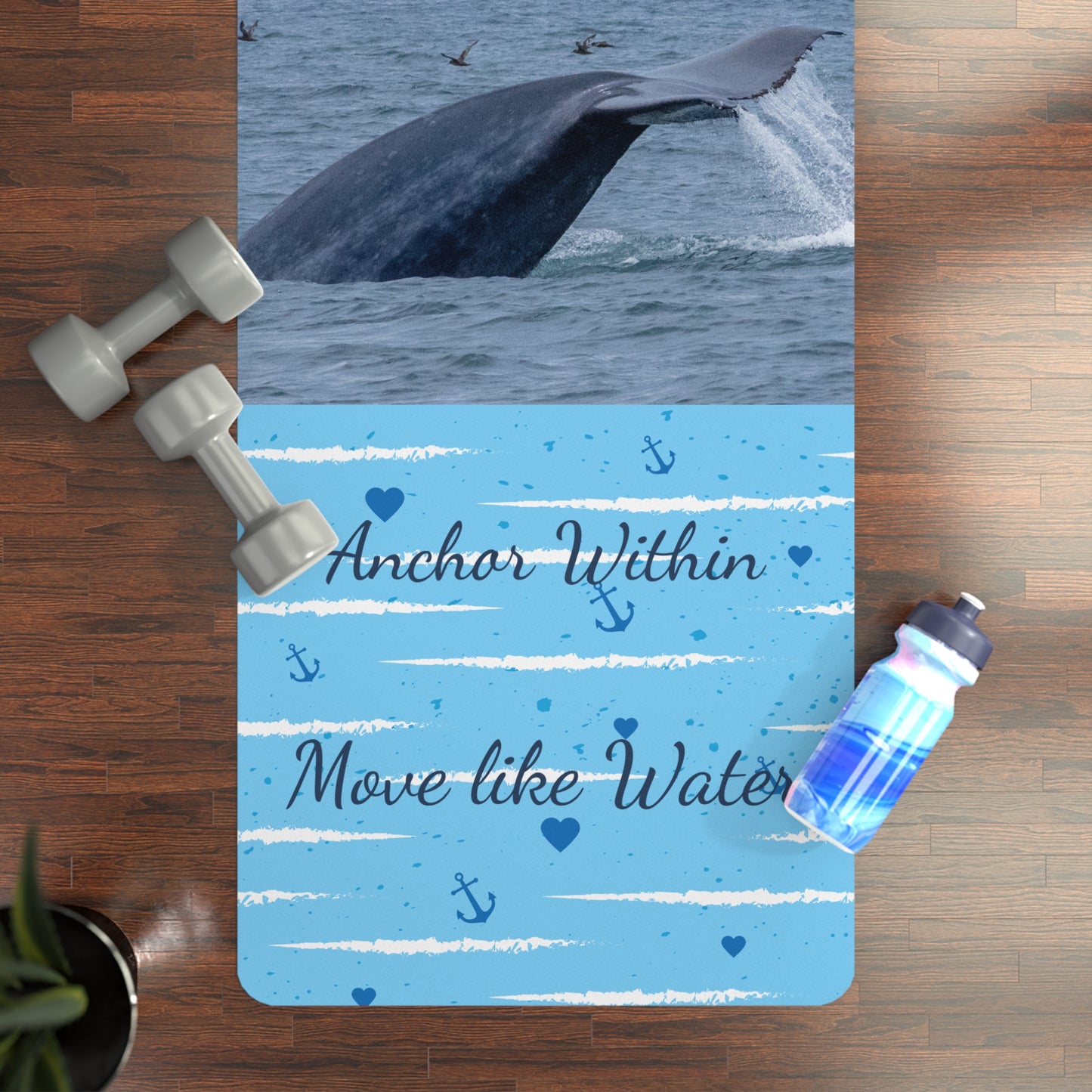 Dehart Naturals Blue Whale Tail Rubber Yoga Mat - Anchor Within, Move Like Water, Beach Yoga Accessories, Gift for Yogis, Ocean Lovers