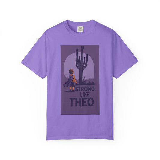 Strong Like Theo- Saguaro Edition